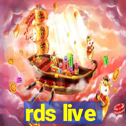 rds live